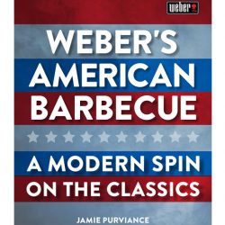 Weber’s American Barbecue Cookbook